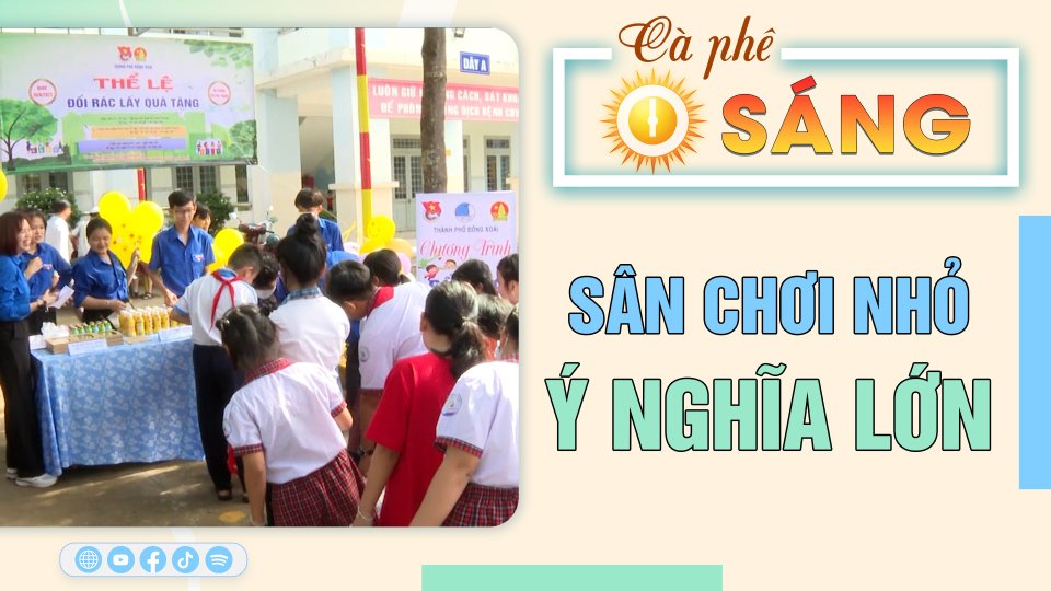 Cà Phê sáng | 11-6-2023 | Sân chơi nhỏ ý nghĩa lớn 