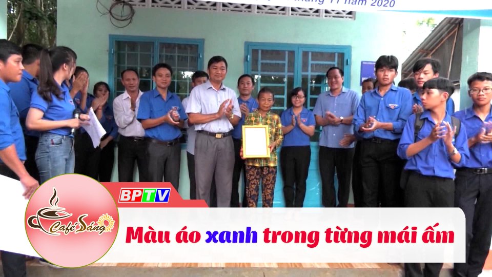 Cà Phê sáng | 11-8-2022 | Màu áo xanh trong từng mái ấm