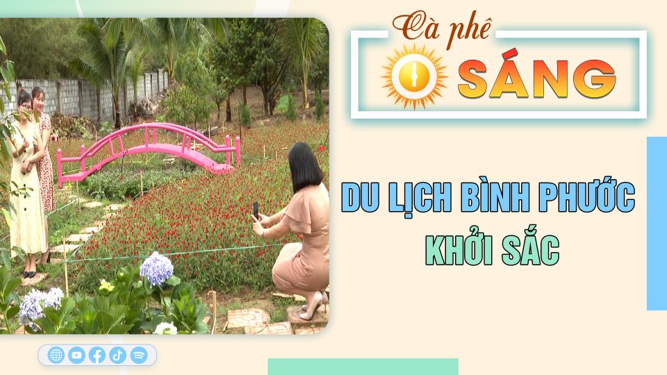 Cà Phê sáng | 12-4-2023 | Du lịch Bình Phước khởi sắc 