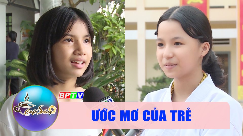 Ước mơ của trẻ |Cà phê sáng 12-8-2022 ||BPTV