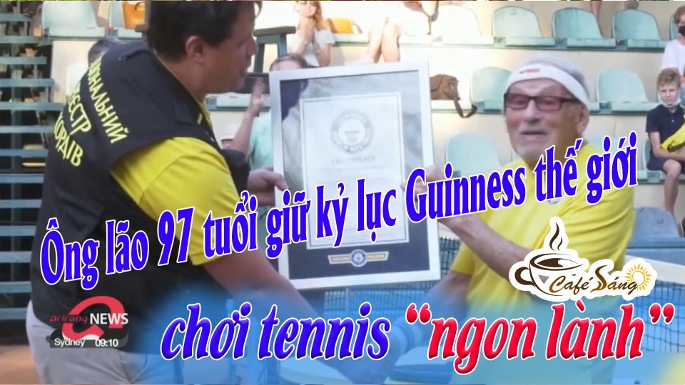 CÀ PHÊ SÁNG |22-7-2021| Nể phục cụ ông 97 tuổi vẫn ra sân chơi tennis cực “chất”