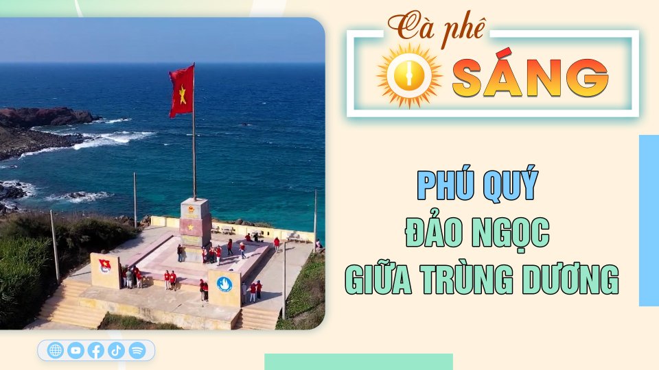 Cà Phê sáng 3-9-2023 | Phú Quý đảo ngọc
