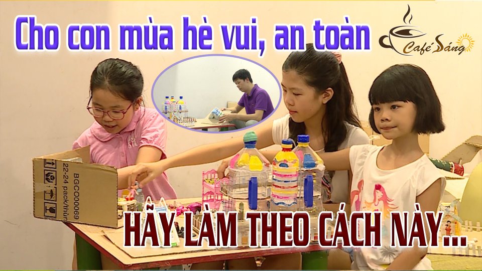 CÀ PHÊ SÁNG |4-7-2021| Nghỉ hè, làm sao để trẻ tránh tivi, điện thoại