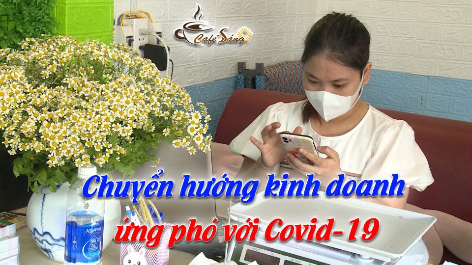 CÀ PHÊ SÁNG | 6-7-2021 | Làm thế nào để giữ khách trong mùa dịch?