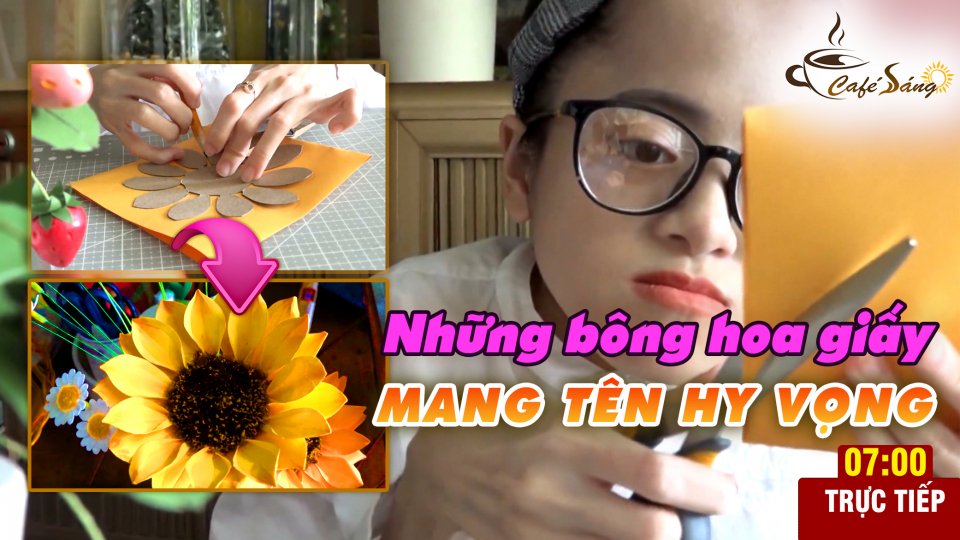 CÀ PHÊ SÁNG |9-6-2021| Cô gái “xương thủy tinh” mang cho đời những bông hoa đẹp