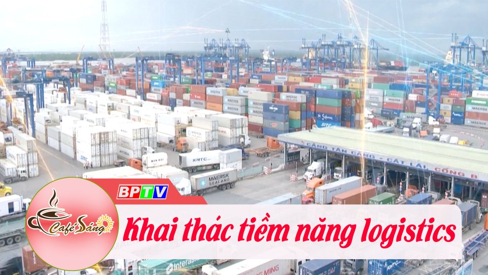 Cần khai thác tiềm năng logistics |Cà phê sáng 31-1-2023 ||BPTV