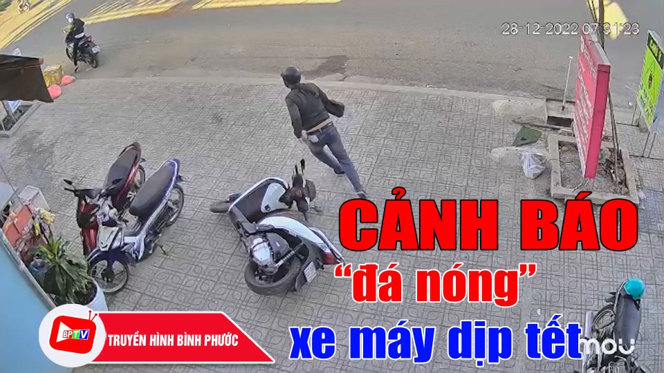 Cảnh báo nạn ‘đá nóng’ xe máy dịp tết |BPTV
