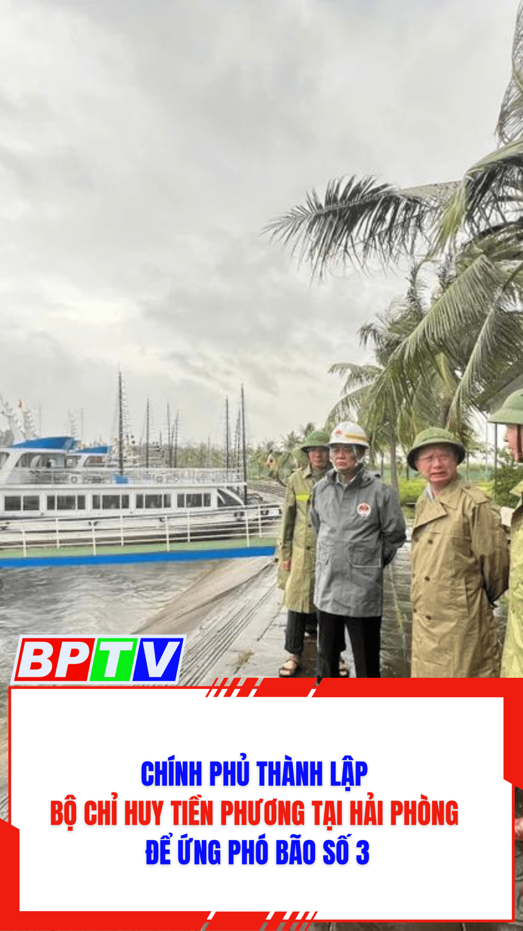 Ch&iacute;nh phủ lập Bộ chỉ huy tiền phương tại Hải Ph&ograve;ng để ứng ph&oacute; b&atilde;o số 3 #shorts