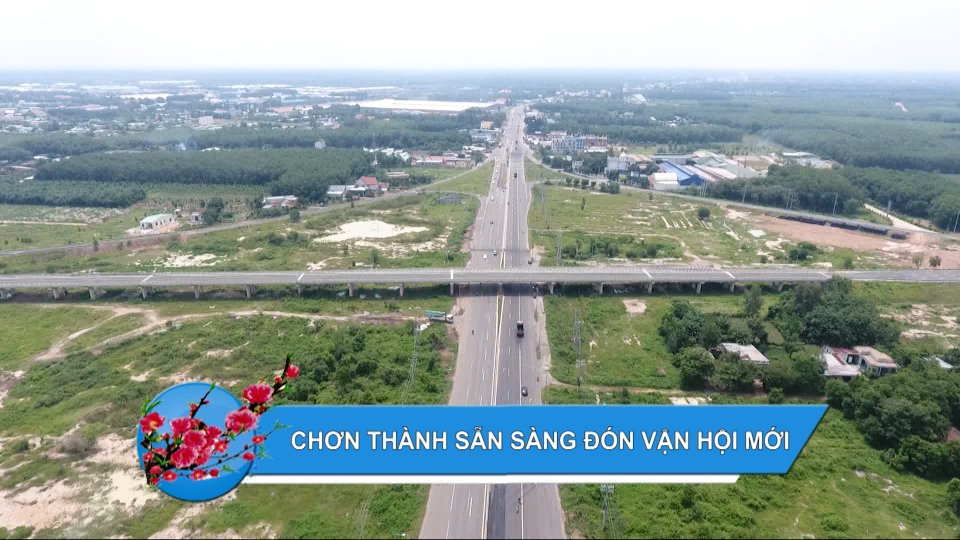 Chơn Thành sẵn sàng đón vận hội mới