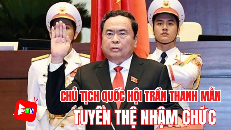 Chủ tịch Quốc hội Trần Thanh Mẫn tuyên thệ nhậm chức 