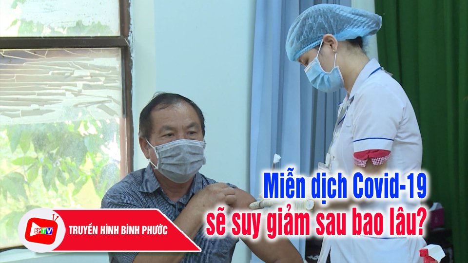 Chuyên gia lý giải vì sao cần tiêm vắc xin Covid-19 mũi bổ sung, nhắc lại? |BPTV