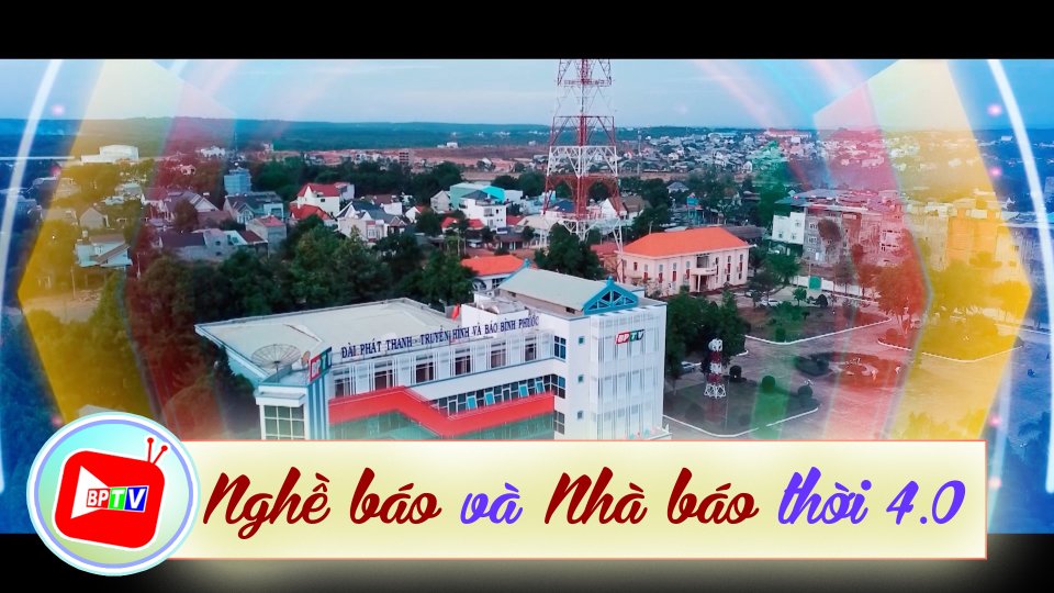 Công nghệ 4.0 - Người làm báo 4 trong 1 