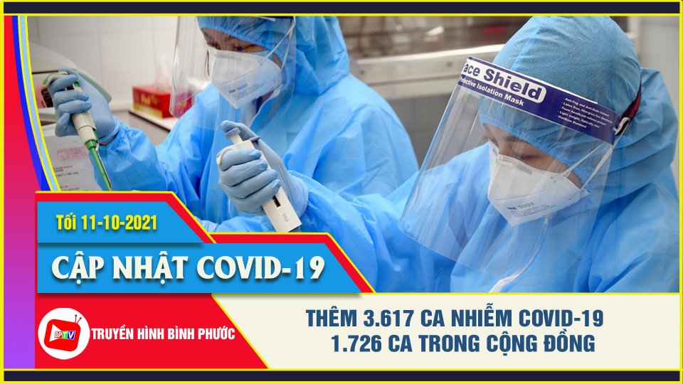 Covid-19 tối 11-10 | Ghi nhận 1.726 ca nhiễm SARS-CoV-2 trong cộng đồng