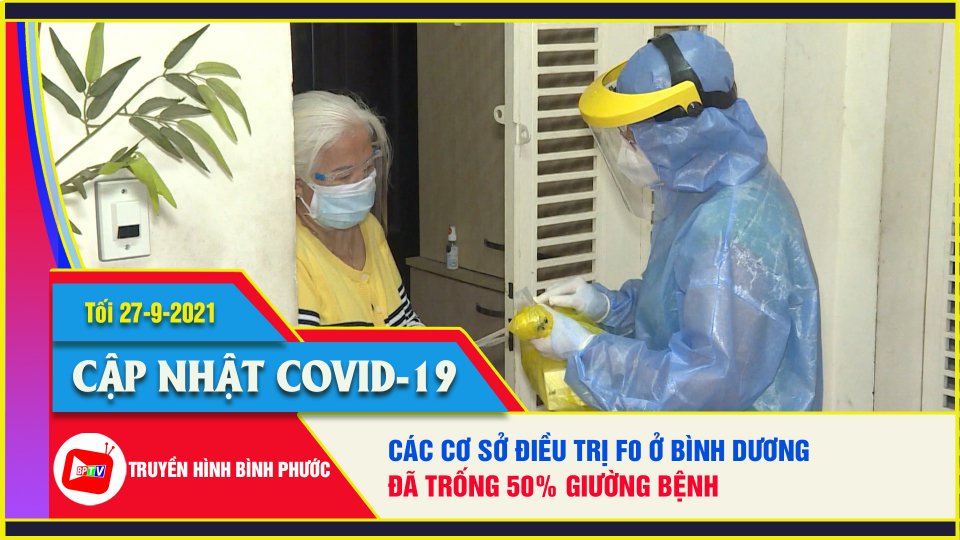Covid-19 tối 27-9 | Số lượng F0 xuất viện ở Bình Dương ngày càng cao