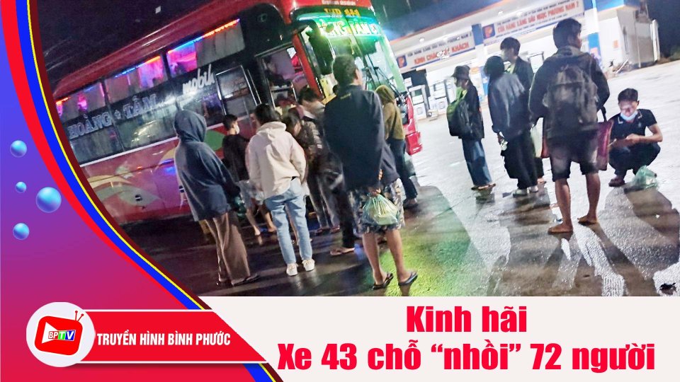 CSGT Bình Phước lật tẩy chiêu trò của xe khách ‘nhồi nhét’ 72 người |BPTV