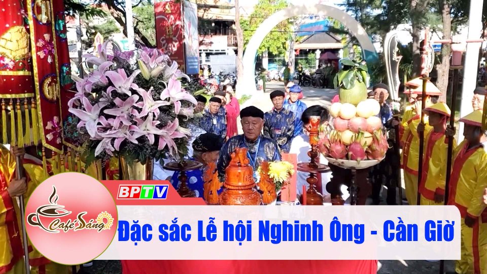 Đặc sắc Lễ hội Nghinh Ông - Cần Giờ |Cà phê sáng 12-9-2022 ||BPTV