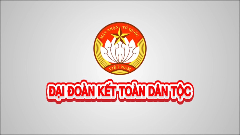 Đại đoàn kết toàn dân tộc 18-2-2025