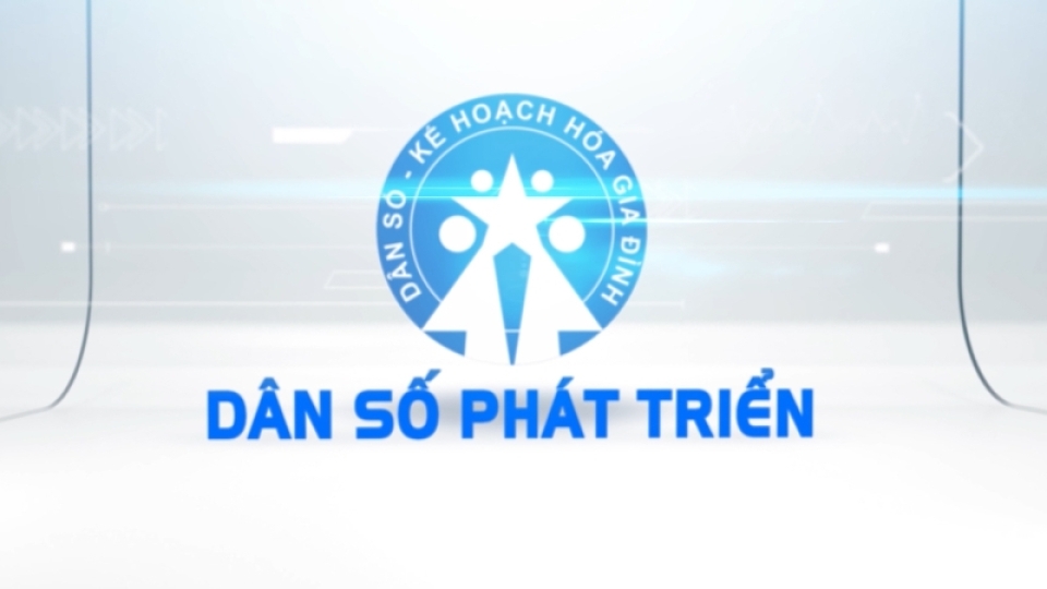 Dân số phát triển 26-10-2024