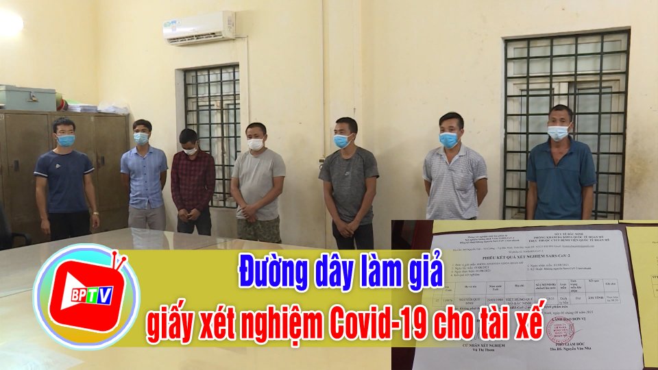 Đánh sập đường dây làm giả giấy tờ xét nghiệm Covid-19 | Tin tức 100 độ | BPTV