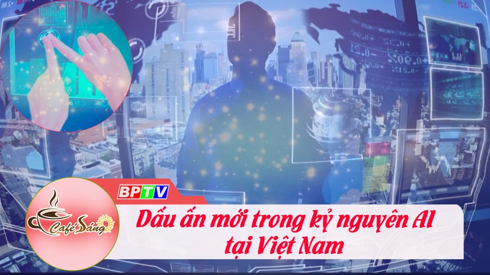 Dấu ấn mới trong kỷ nguyên AI tại Việt Nam |Cà phê sáng 26-12-2022 ||BPTV
