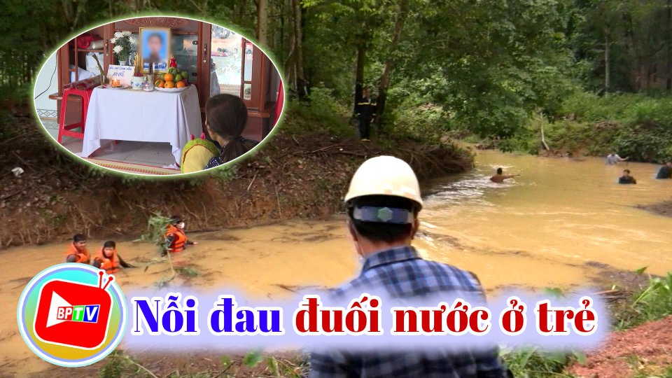 Đau lòng trẻ em đuối nước 