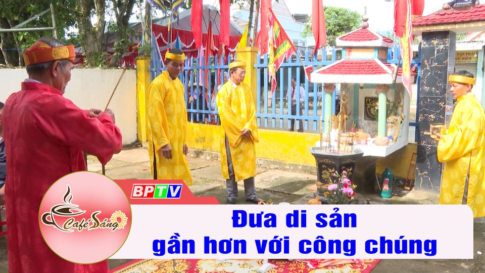 Để di sản gần hơn với công chúng | Cà phê sáng 9-11-2022 || BPTV