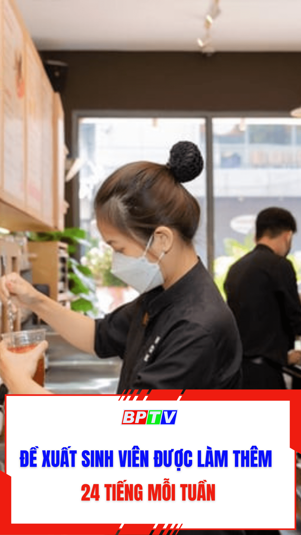 Đề xuất sinh vi&ecirc;n được l&agrave;m th&ecirc;m 24 tiếng mỗi tuần #shorts