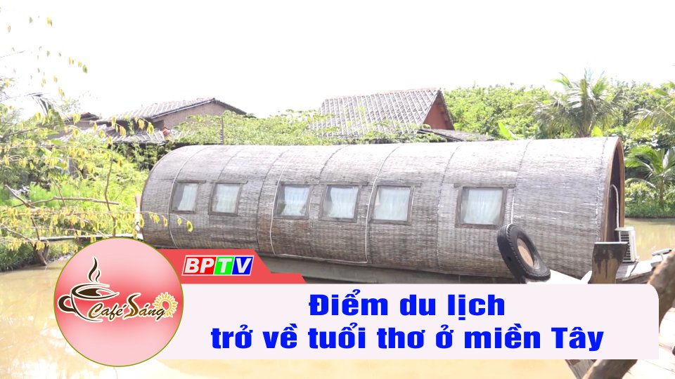Địa điểm du lịch miền Tây ấn tượng nhất định phải đến | Cà phê sáng 22-9-2022 || BPTV