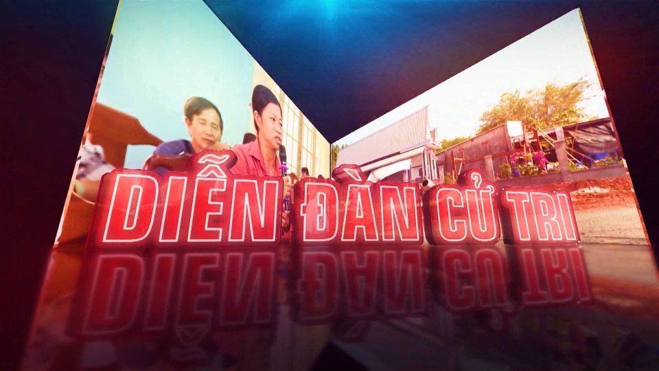 Diễn đàn cử tri 26-5-2025 