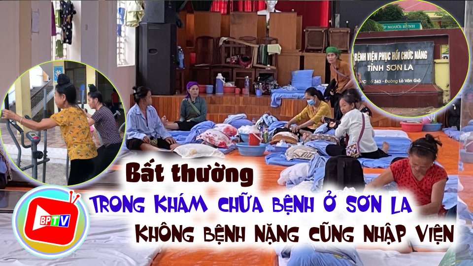 Điều bất thường trong khám chữa bệnh ở Sơn La 