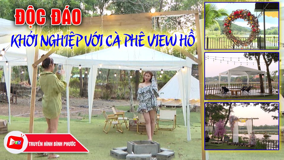 Độc đáo những ý tưởng khởi nghiệp từ cà phê view hồ  |BPTV