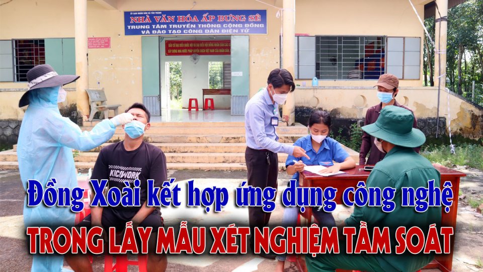 Đồng Xoài xét nghiệm diện rộng cho hộ đồng bào dân tộc thiểu số ấp Bưng Sê |Covid-19 sáng 28-9 |BPTV