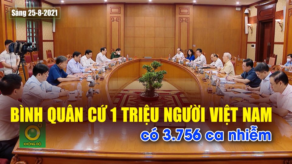 Đợt dịch thứ 4, Việt Nam ghi nhận 365.152 ca dương tính SARS-CoV-2 |Covid-19 sáng 25-8 |BPTV