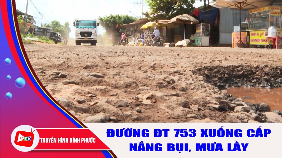 Đường ĐT 753 “kêu cứu" |BPTV