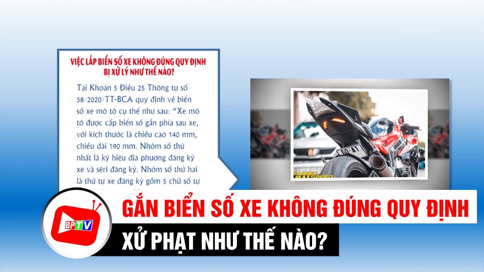 Gắn biển số xe không đúng quy định bị xử phạt như thế nào? | BPTV