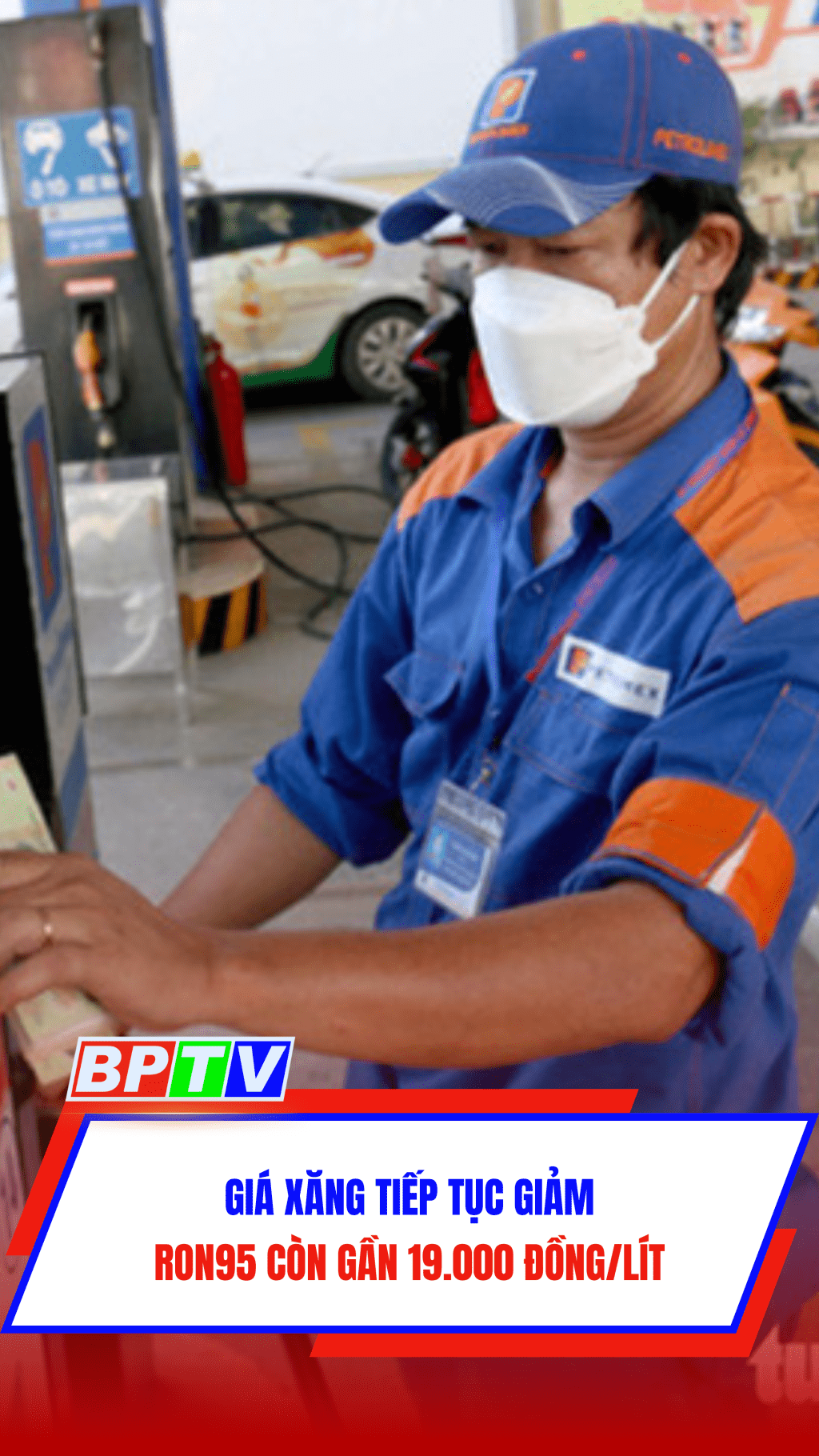 Giá xăng tiếp tục giảm, RON95 còn gần 19.000 đồng/lít #shorts