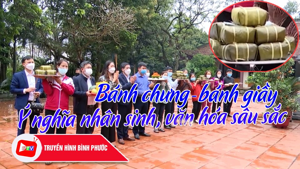 Giải mã ý nghĩa triết học của bánh chưng, bánh giầy |BPTV