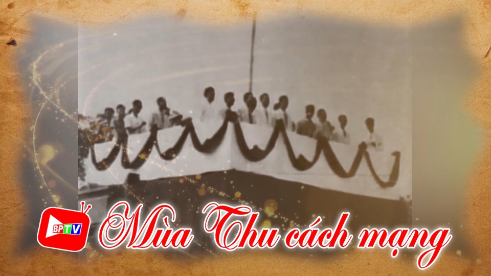 Hành trình khát vọng: Mùa Thu cách mạng