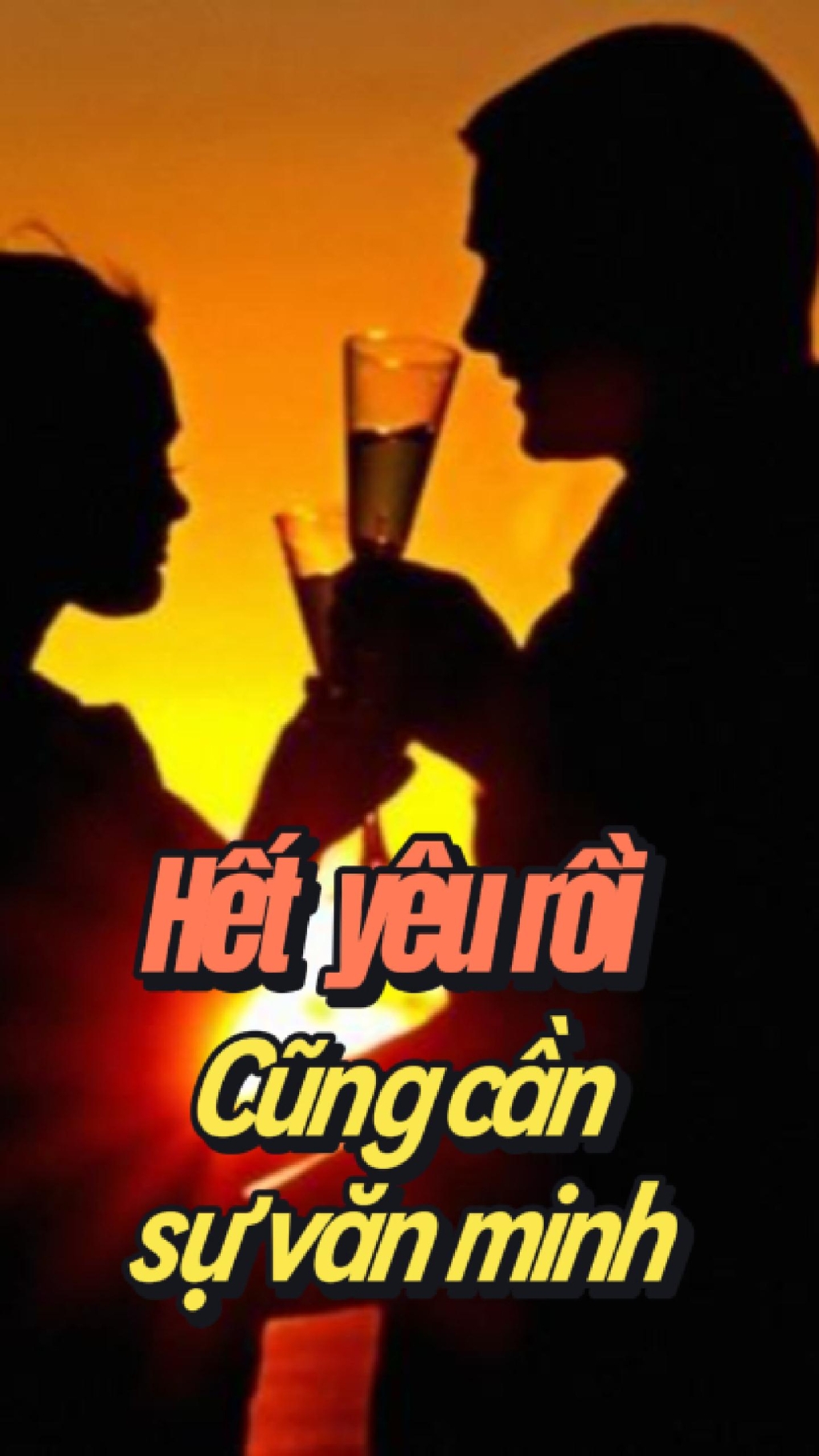 Hết y&ecirc;u rồi, cũng cần sự văn minh #shorts