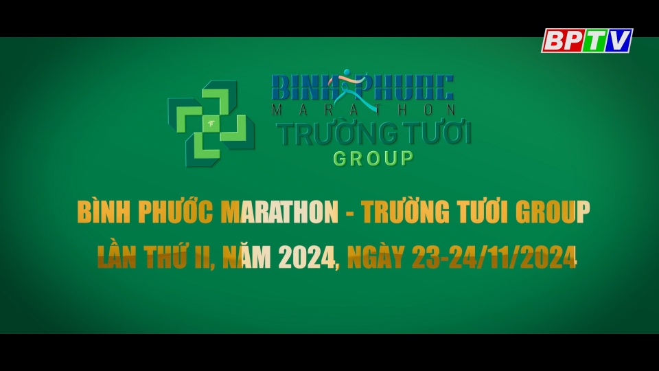 Hòa mình cùng Giải Bình Phước marathon - Trường Tươi Group lần thứ II, năm 2024