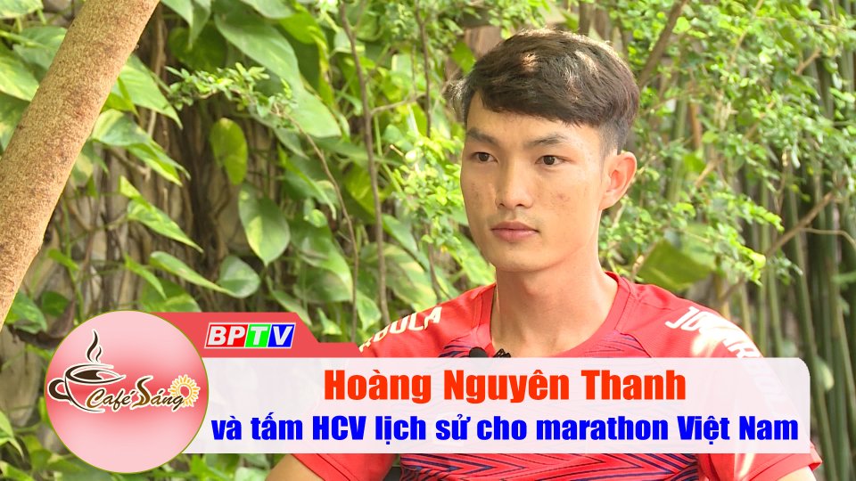 Hoàng Nguyên Thanh chia sẻ sau tấm huy chương vàng lịch sử cho marathon Việt Nam |Cà phê sáng 11-6-2022 |BPTV