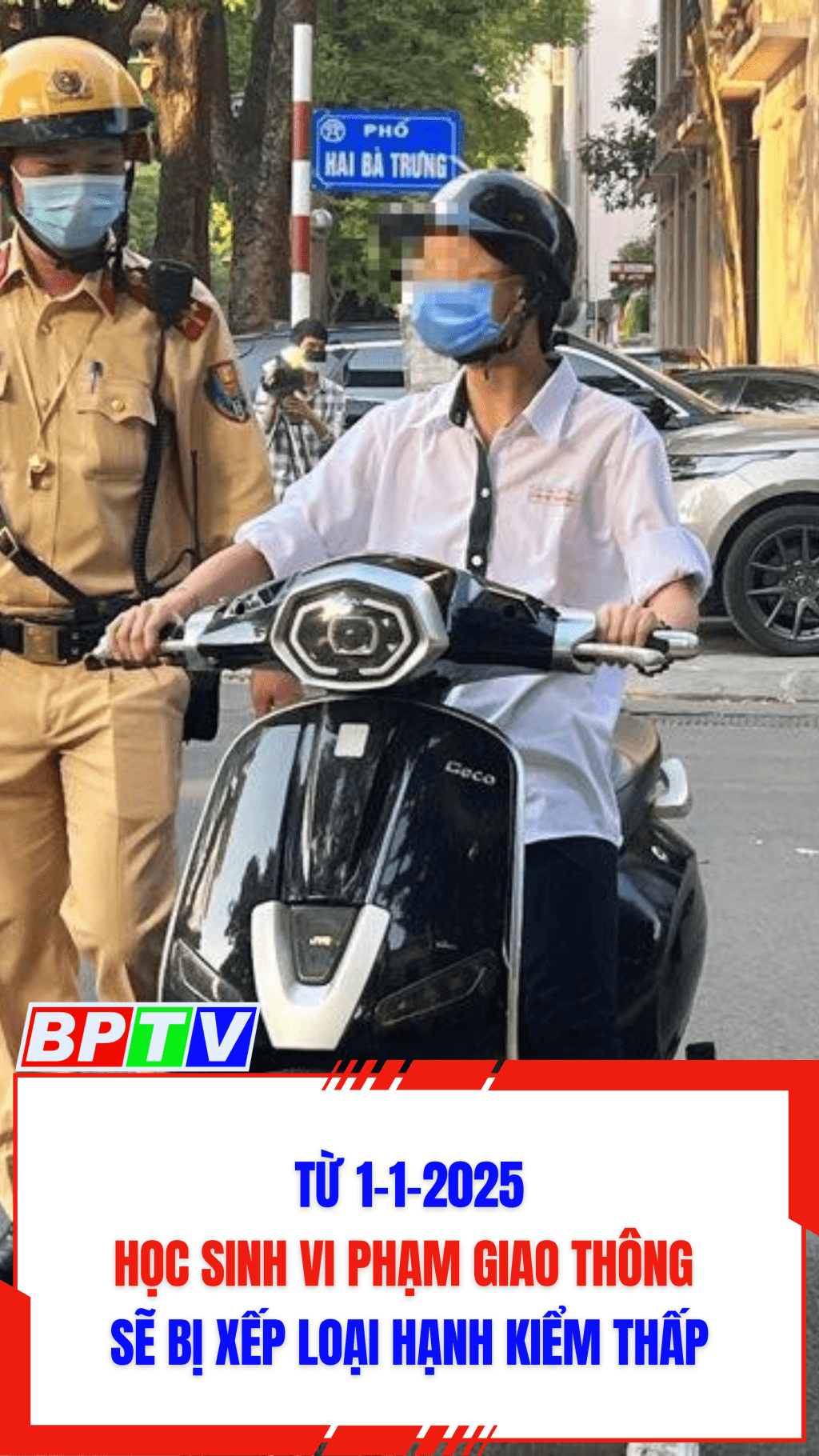 Học sinh vi phạm giao thông sẽ bị xếp loại hạnh kiểm thấp #shorts