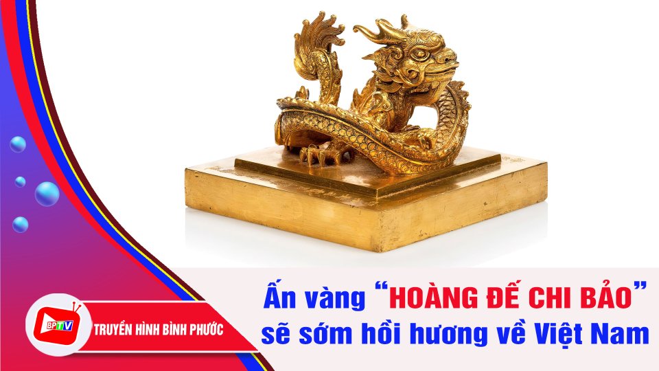 Hủy đấu giá ấn vàng triều Nguyễn | BPTV