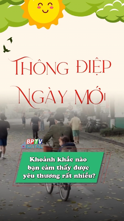 Khoảnh khắc nào bạn cảm thấy mình được yêu thương rất nhiều?  