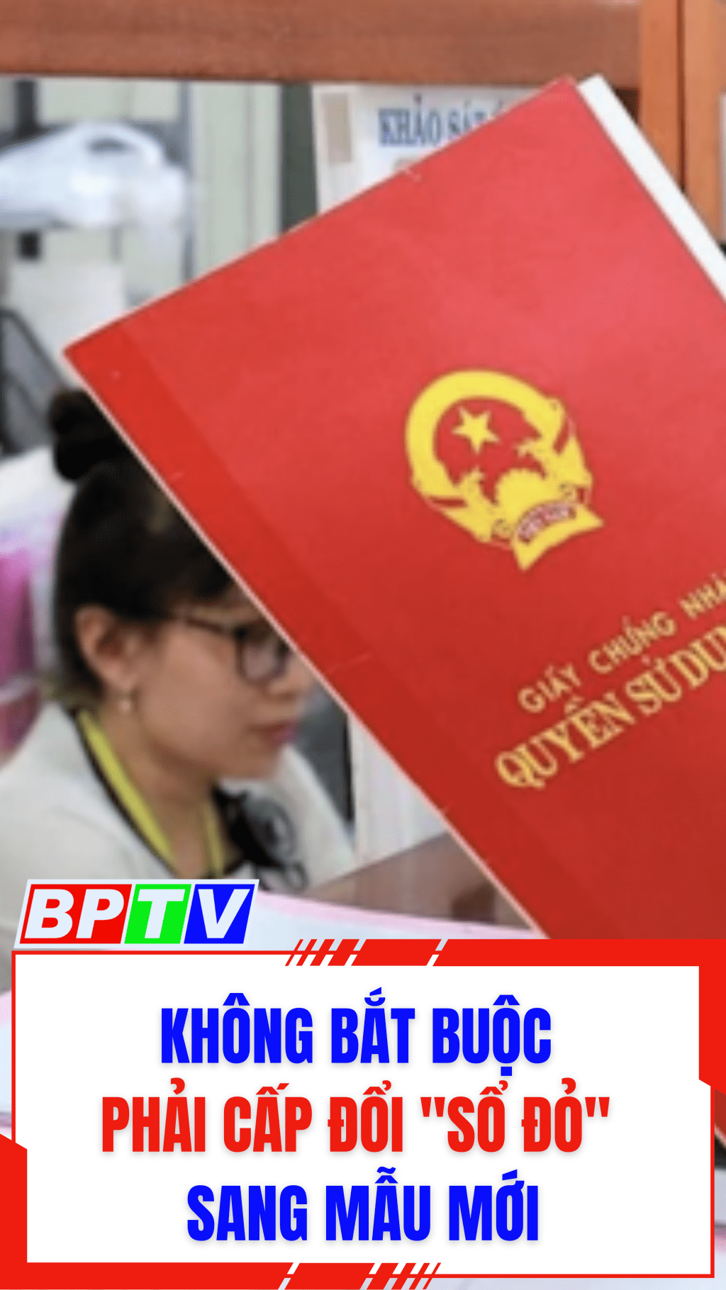 Kh&ocirc;ng bắt buộc phải cấp đổi "sổ đỏ"  #shorts