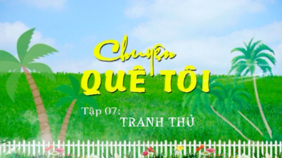 Kịch: Chuyện quê tôi ngày 21-12-2024