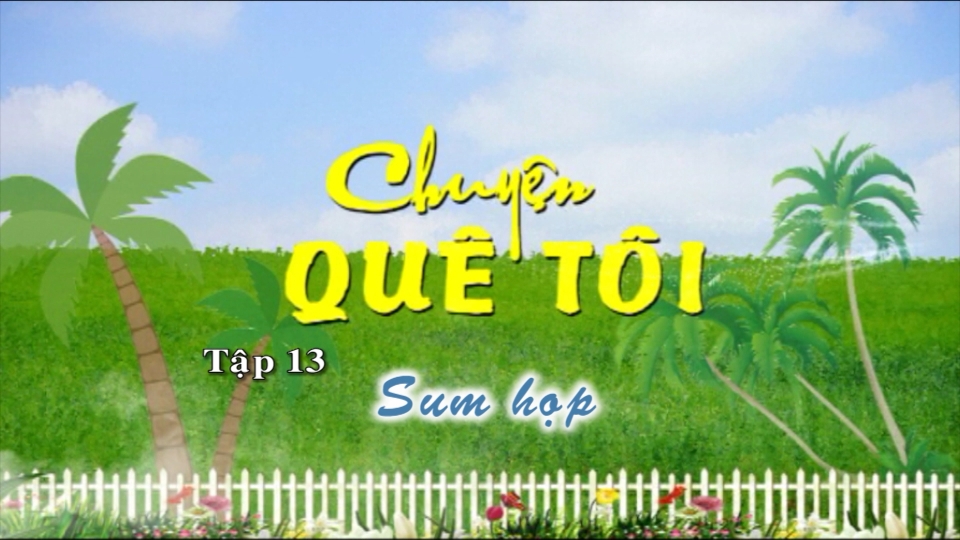Kịch: Chuyện quê tôi ngày 5-4-2025