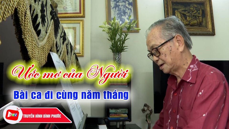 Kỷ niệm đặc biệt về bài hát Ước mơ của Người