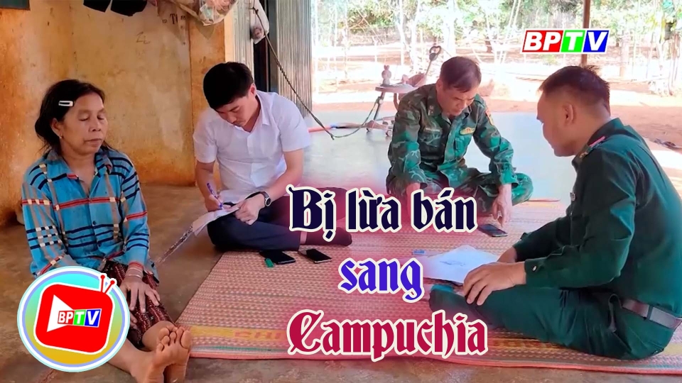 Làm rõ vụ nam thanh niên bị lừa bán sang Campuchia 
