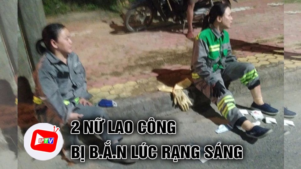 Lời kể của nữ lao công bị 2 thanh niên đi xe máy b.ắ.n lúc rạng sáng |BPTV